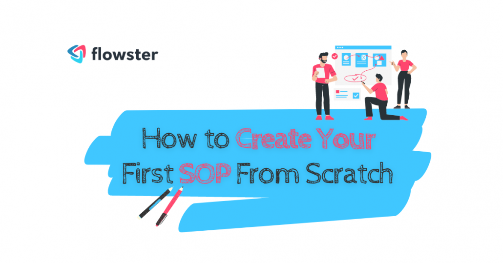How to Create Your First SOP From Scratch