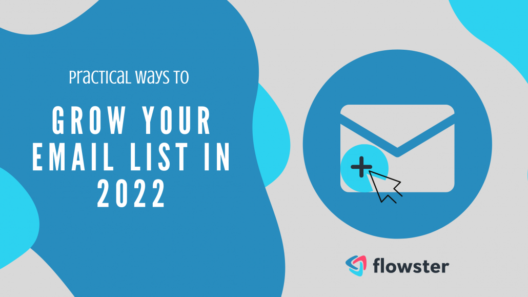 practical ways to grow your list 1