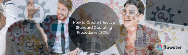 How to Create SOP 2024: A Step-by-Step Guide for Your Business