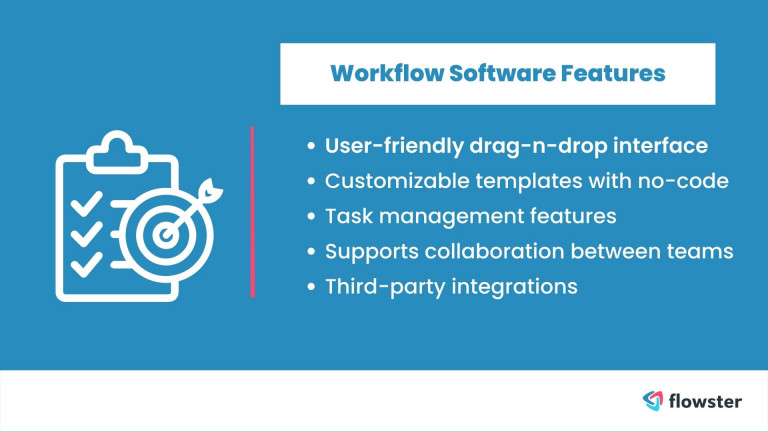 How to Document Workflows-Workflow Software Features to Choose