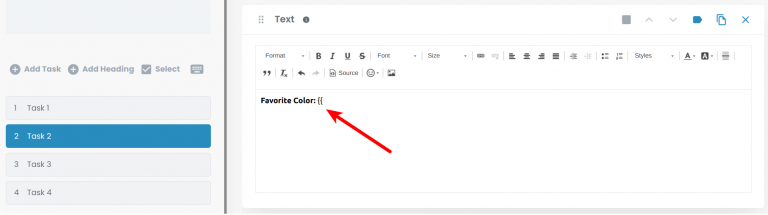 Then, in Task 2, we add a Text section and type "Favorite Color:" followed by {{, which opens the variables menu:
