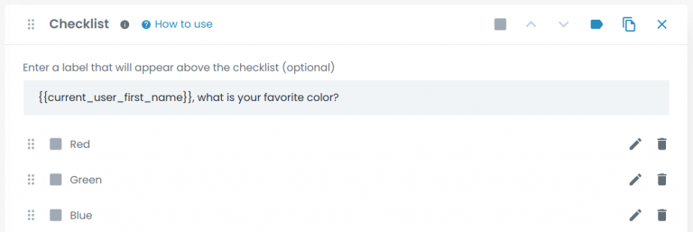 Then, choose the first name of the current user variable. Add some extra text to the label after the variable string, asking what their favorite color is: