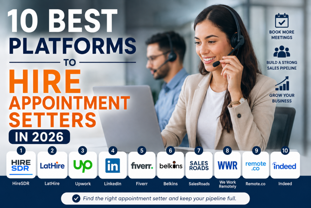 10 Best Platforms to Hire Appointment Setters in 2026 1 Best Platforms to Hire Appointment Setters